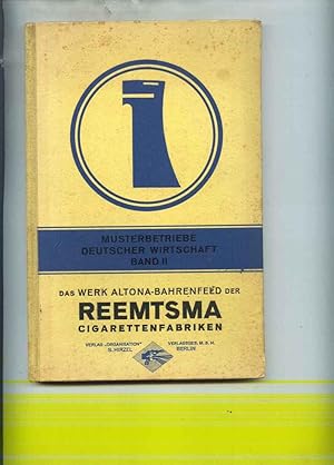 Das Werk Altona-Bahrenfeld der Reemtsma Cigarettenfabriken. 55.- 65. Tausend