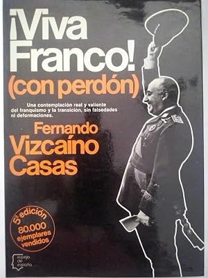 Imagen del vendedor de Viva Franco! (con perdón) a la venta por Librería Ofisierra