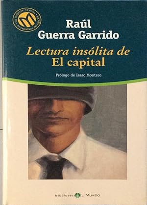 Lectura insólita de El Capital"