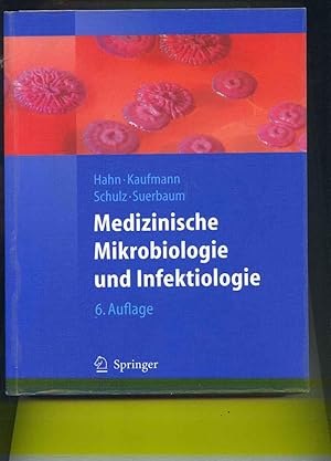 Imagen del vendedor de Medizinische Mikrobiologie und Infektiologie. 6., komplett berarbeitete Auflage. Abbildungen von Klaus Adler, Diane Schad und Timo Ulrichs. Mit 498 Abbildungen und 157 Tabellen a la venta por Klaus Kreitling