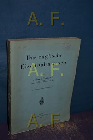 Bild des Verkufers fr Das englische Eisenbahnwesen zum Verkauf von Antiquarische Fundgrube e.U.