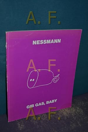 Immagine del venditore per Gib Gas, Baby / Graz, 19.12.86 - 18.1.87, Neue Galerie am Landesmuseum Johanneum. venduto da Antiquarische Fundgrube e.U.