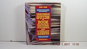 Seller image for Insider's Guide to Book Editors, Publishers, and Literary Agents: 1992-1993 Edition for sale by Gene The Book Peddler