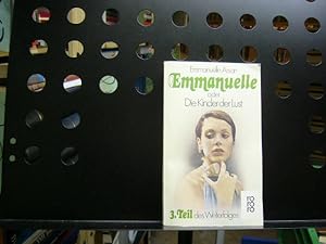 Imagen del vendedor de Emmanuelle oder Die Kinder der Lust 3. Teil a la venta por Antiquariat im Kaiserviertel | Wimbauer Buchversand