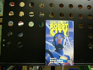 Image du vendeur pour Robot City 5: Robert Chilson, Die Zuflucht mis en vente par Antiquariat im Kaiserviertel | Wimbauer Buchversand