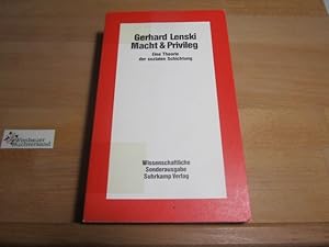 Image du vendeur pour Macht und Privileg : e. Theorie d. sozialen Schichtung. [Aus d. Engl. von Hanne Herkommer] mis en vente par Antiquariat im Kaiserviertel | Wimbauer Buchversand