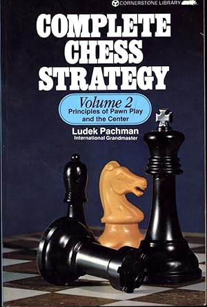 Imagen del vendedor de Complete Chess Strategy / Volume 2 / Principles of Pawn Play and the Center a la venta por Cat's Curiosities