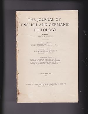 Imagen del vendedor de The Journal of English and Germanic Philosophy. Volume XIX, Number 3. Pages 318 to 339. [consisting of the essay:] O DU ARMER JUDAS [Deals with the history of the anti Semitic Latin Easter Hymn "Laus tibi, Christe, qui pateris" ] a la venta por Meir Turner