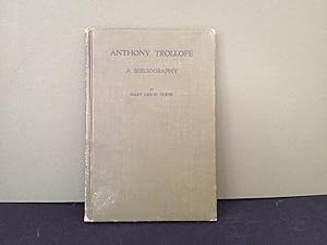 Anthony Trollope: A Bibliography