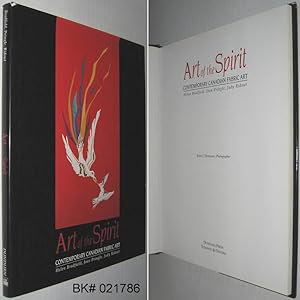 Bild des Verkufers fr Art of the Spirit: Contemporary Canadian Fabric Art zum Verkauf von Alex Simpson