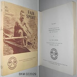 Imagen del vendedor de Fair Sport: The History of Sport at the Canadian National Exhibition 1879 - 1977 Inclusive a la venta por Alex Simpson