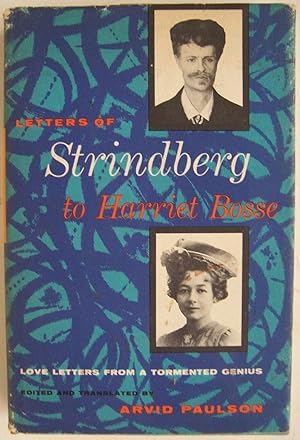 Letters Of Strindberg to Harriet Bosse