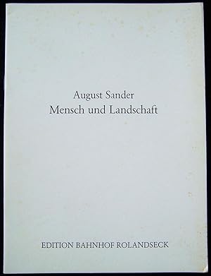 August Sander Mensh und Landschaft