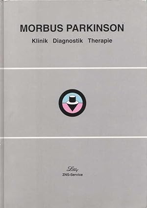 Seller image for Morbus Parkinson: Klinik - Diagnostik - Therapie = Die Parkinson-Krankheit. Hrsg.: Lilly Deutschland GmbH, Bad Homburg. (= Edition Materia Medica). for sale by Buch von den Driesch