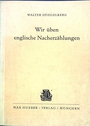 Bild des Verkufers fr Wir ben englische Nacherzhlugen. zum Verkauf von books4less (Versandantiquariat Petra Gros GmbH & Co. KG)