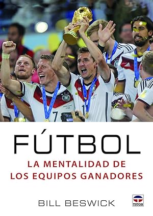 Seller image for Ftbol la mentalidad de los equipos ganadores for sale by Imosver