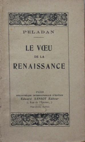 Imagen del vendedor de Le Voeu de la Renaissance La Chaine des traditions a la venta por Bouquinerie L'Ivre Livre