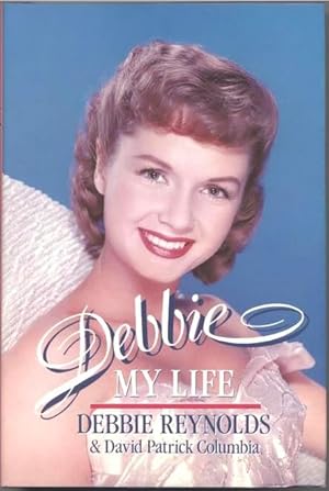 Seller image for Debbie: My Life, by Debbie Reynolds [1989 1st UK Ed] for sale by Gadzooks! Books!