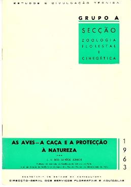 Imagen del vendedor de Estudos e divulgacao technica. Grupo A. Seccao Zoologia florestral e cinegetica. 1963. a la venta por Buchversand Joachim Neumann