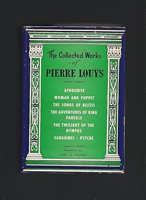 The Collected Works of Pierre Louys