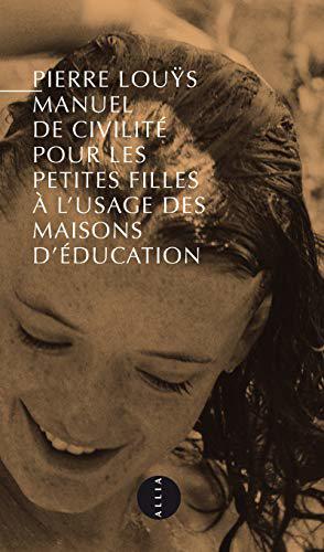 Imagen del vendedor de Manuel de civilit pour les petites filles : Nouvelle dition a la venta por JLG_livres anciens et modernes