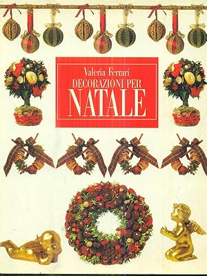 Seller image for Decorazioni per Natale for sale by Librodifaccia