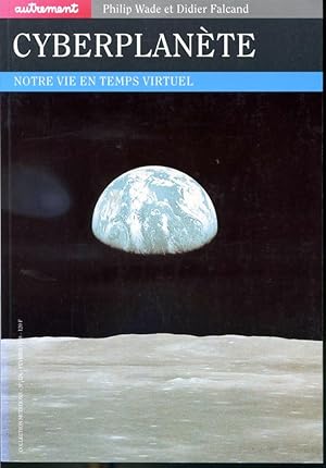 Seller image for Cyberplante - Notre vie en temps virtuel - Collection Mutations #176 for sale by Librairie Le Nord