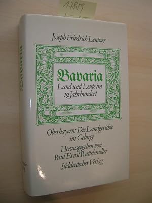 Imagen del vendedor de Bavaria. Land und Leute im 19. Jahrhundert. a la venta por Klaus Ennsthaler - Mister Book