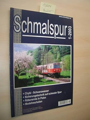 Schmalspur. 1-2003. 3. Jahrgang, 9. Ausgabe.