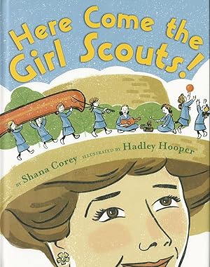 Seller image for Here Come the Girl Scouts! for sale by E. M. Maurice Books, ABAA