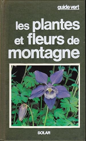 Les plantes et fleurs de montagne