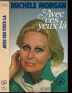 Bild des Verkufers fr AVEC CES YEUX-LA zum Verkauf von Le-Livre