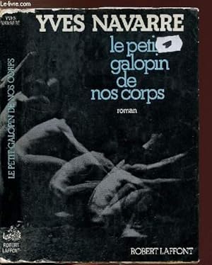 Bild des Verkufers fr LE PETIT GALOPIN DE NOS CORPS zum Verkauf von Le-Livre