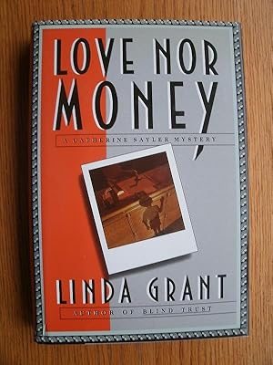 Seller image for Love Nor Money for sale by Scene of the Crime, ABAC, IOBA