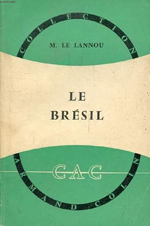 Bild des Verkufers fr LE BRESIL zum Verkauf von Le-Livre