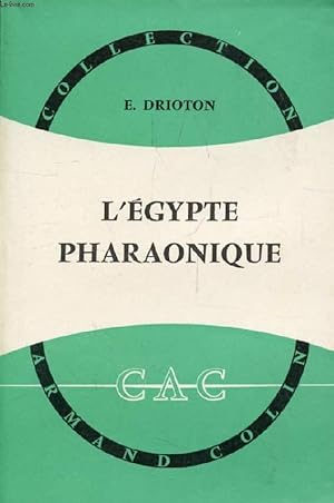 Bild des Verkufers fr L'EGYPTE PHARAONIQUE zum Verkauf von Le-Livre