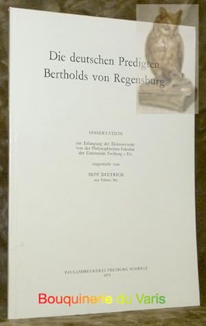 Image du vendeur pour Die deutschen Predigten Bertholds von Regensburg. Diss. mis en vente par Bouquinerie du Varis