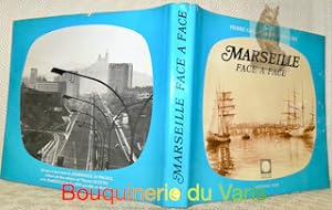 Image du vendeur pour Marseille face  face. Mise en pages d'Etienne Sved. Collection Pleine Lumire. mis en vente par Bouquinerie du Varis