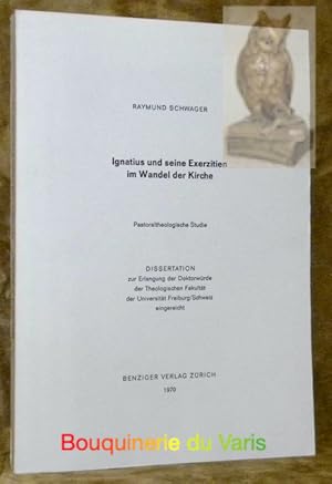 Bild des Verkufers fr Das dramatische Kirchenverstndnis bei Ignatius von Loyola. Historich-pastoraltheologische Studie ber die Stellung der Kirche in den Exerzitien und im Leben des Ignatius. Diss. zum Verkauf von Bouquinerie du Varis