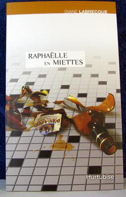 Seller image for Raphalle en Miettes for sale by Livres Norrois