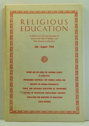 Bild des Verkufers fr Religious Education, Volume 59, Number 4 (July-August 1964) zum Verkauf von Cat's Cradle Books
