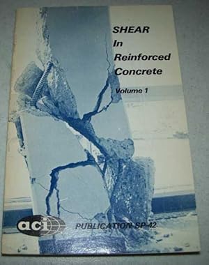 Bild des Verkufers fr Shear in Reinforced Concrete Volume 1 zum Verkauf von Easy Chair Books