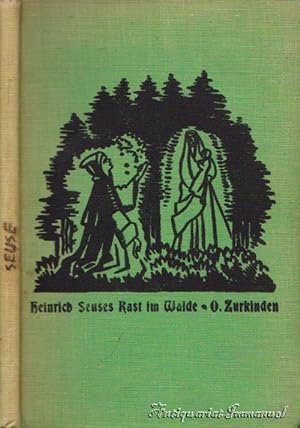 Bild des Verkufers fr Heinrich Seuses Rast im Walde. Legende von Odilo Zurkinden. zum Verkauf von Antiquariat Immanuel, Einzelhandel