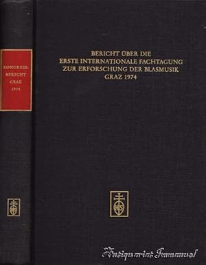 Immagine del venditore per Bericht ber die Erste Internationale Fachtagung zur Erforschung der Blasmusik. Graz 1974. venduto da Antiquariat Immanuel, Einzelhandel