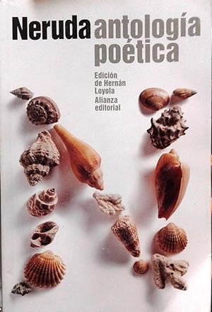 Imagen del vendedor de Antologa potica. Seleccin y gua de lectura de Hernn Loyola a la venta por Librera Monte Sarmiento