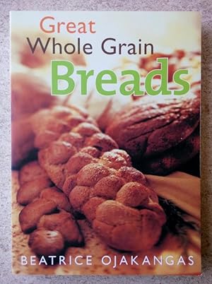 Immagine del venditore per Great Whole Grain Breads venduto da P Peterson Bookseller