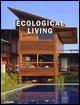 Bild des Verkufers fr ecological living zum Verkauf von Chapitre.com : livres et presse ancienne