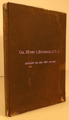 Imagen del vendedor de Col. Henry L. Kendrick, U.S.A.; Born, Lebanon, N.H., January 20th, 1811; Died New York, May 24th, 1891 a la venta por Yesterday's Gallery, ABAA