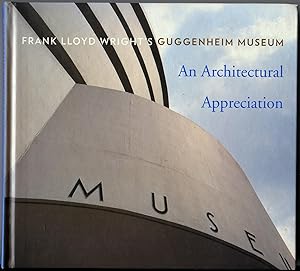 Immagine del venditore per Frank Lloyd Wright's Guggenheim Museum: An Architectural Appreciation venduto da The Green Arcade