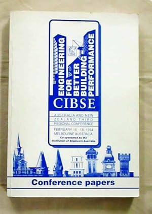 Bild des Verkufers fr Third CIBSE Regional Conference Engineering for Better Building Performance zum Verkauf von Adelaide Booksellers